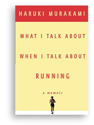 The cover of Haruki Murakami's book What I Talk About When I Talk About Running