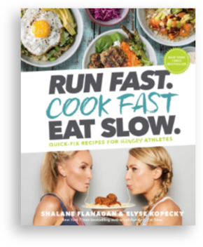 The cover of the book Run Fast. Cook Fast. Eat Slow.